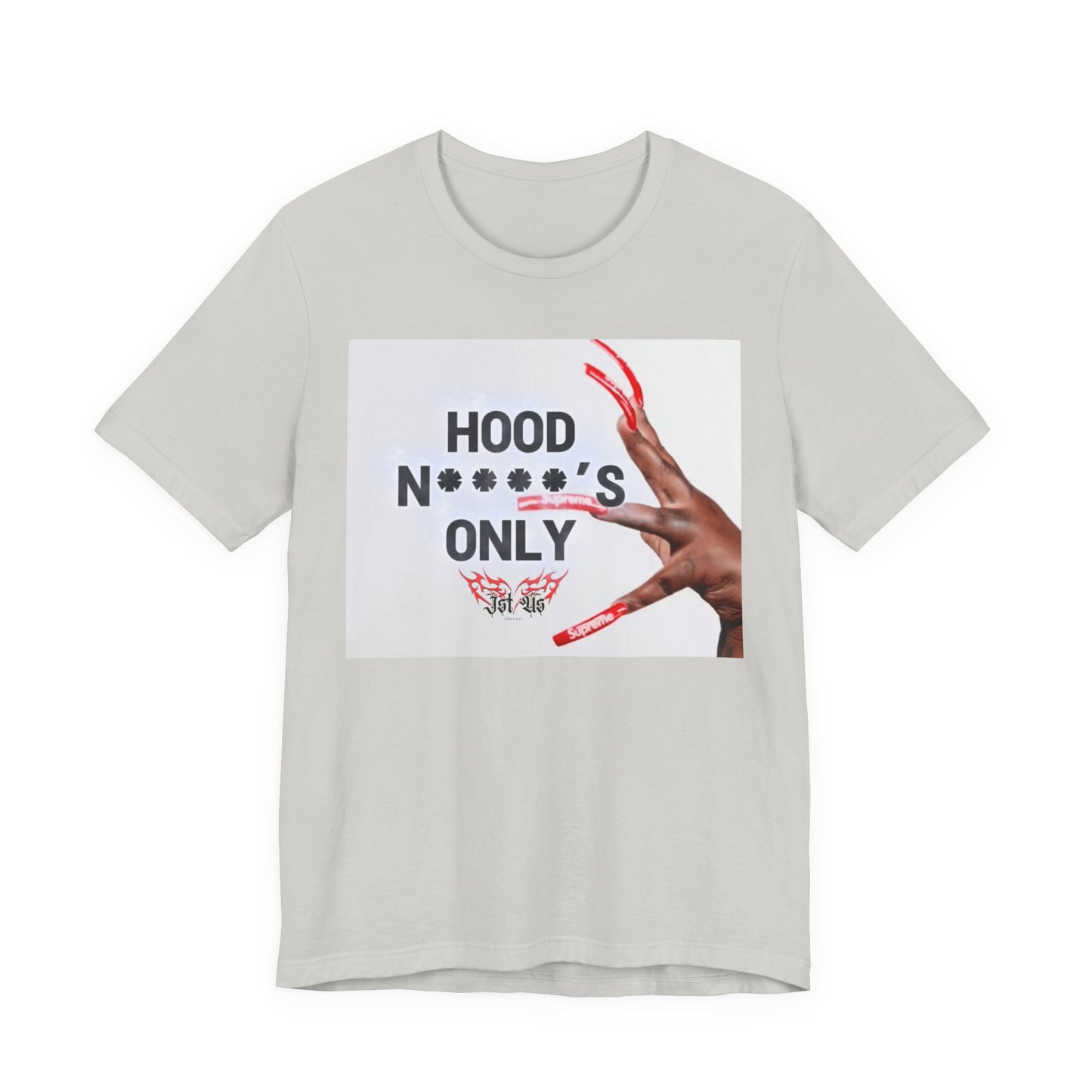 Hood N****s Only Tee, Unisex Graphic T-Shirt, Casual Wear, Streetwear, Gifts for Friends, Urban Style, Statement Apparel